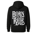 Born To Ride Motorcycle Rider Hoodie